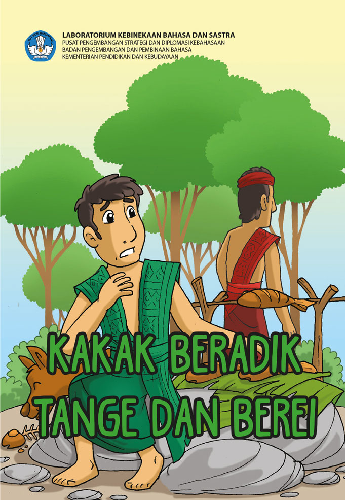 Kakak Beradik Tange dan Berei