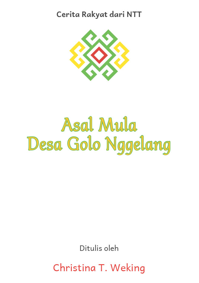 Asal Mula Desa Golo Nggelang